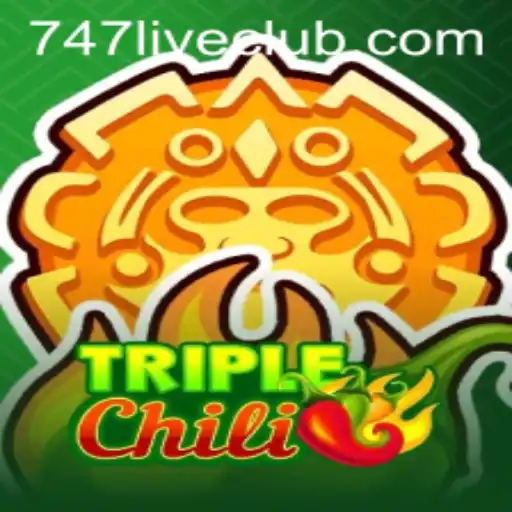 Explore the Exciting World of TripleChili at 747LIVE CLUB