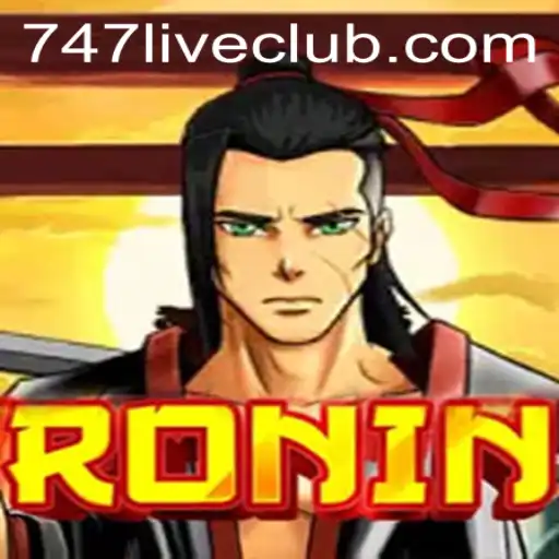 Discover the Thrilling World of Ronin at 747LIVE CLUB