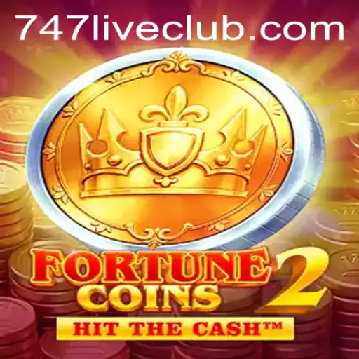 Exploring the Exciting World of FortuneCoins2 and 747LIVE CLUB